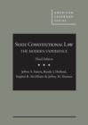 State Constitutional Law : The Modern Experience - Book