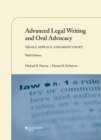 Advanced Legal Writing and Oral Advocacy : Trials, Appeals, and Moot Court - Book