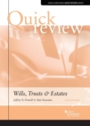 Quick Review of Wills, Trusts, and Estates - Book