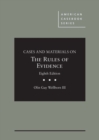Cases and Materials on The Rules of Evidence - Book