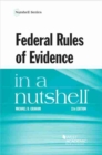 Federal Rules of Evidence in a Nutshell - Book
