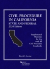 Civil Procedure in California : State and Federal, 2020 Edition - Book