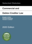 Commercial and Debtor-Creditor Law Selected Statutes, 2020 Edition - Book