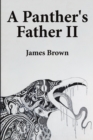A Panther's Father II - Book