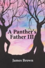 A Panther's Father III - Book