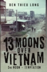 13 Moons over Vietnam : 2nd Moon - Temptation - Book