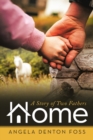 Home : A Story of Two Fathers - Book