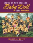 Krewe of New Orleans Baby Doll Ladies' Homecoming - Book