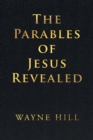 The Parables of Jesus Revealed - Book