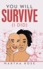 You Will Survive (I Did) - Book