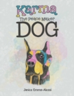 Karma the Peace Maker Dog - Book