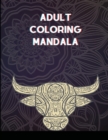 Adult Coloring Mandala : Stress Relieving Designs Animals, Mandalas, Flowers, Coloring Book For Adults - Book