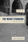 The Maine Standard Vol. 1 : Poetry, Prose, Photography - Book