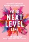 Your Next Level Life - Book