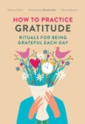 How to Practice Gratitude - Book