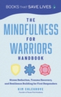 The Mindfulness for Warriors Handbook - Book