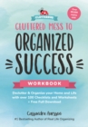 Cluttered Mess to Organized Success Workbook - Book