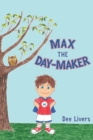 Max the Day-Maker - eBook