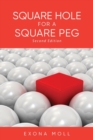 Square Hole for a Square Peg - Book