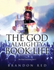 The God Almighty Book Of Life : The Final Testament Part 3 - Book
