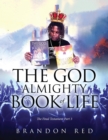 The God Almighty Book Of Life : The Final Testament Part 3 - eBook