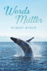 Words Matter - eBook