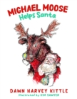 Michael Moose Helps Santa - eBook