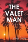 The Valet Man : A Time To Remember - eBook