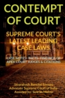 'Contempt of Court' Supreme Court's Latest Leading Case Laws : Case Notes- Facts- Findings of Apex Court Judges & Citations - Book