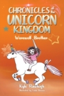 Chronicles of the Unicorn Kingdom : Werewolf Brother - Book