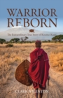 Warrior Reborn : The Extraordinary True Story of Kisemei Kupe - Book