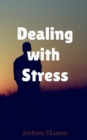 Dealing with Stress - Book
