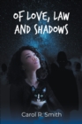Of Love, Law and Shadows - eBook