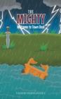 The Mighty : Welcome to Town Real - eBook