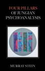 Four Pillars of Jungian Psychoanalysis - Book