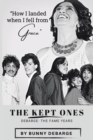 The Kept Ones : The Fame Years (Volume 2) - Book