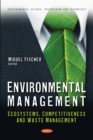 Environmental Management: Ecosystems, Competitiveness and Waste Management - eBook