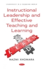 Instructional Leadership and Effective Teaching and Learning - Book