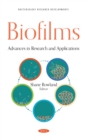 Biofilms: Advances in Research and Applications - eBook