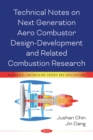 Technical Notes on Next Generation Aero Combustor Design-Development and Related Combustion Research - eBook