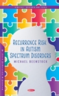 Recurrence Risk in Autism Spectrum Disorders - Book