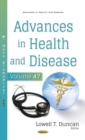 Advances in Health and Disease. Volume 47 - eBook
