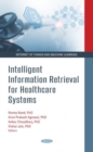 Intelligent Information Retrieval for Healthcare Systems - Book