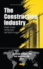 The Construction Industry: Global Trends, Job Burnout and Safety Issues - eBook