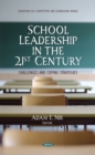 School Leadership in the 21st Century: Challenges and Coping Strategies - eBook
