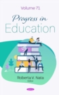 Progress in Education : Volume 71 - Book