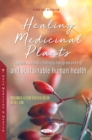 Healing Medicinal Plants (Ajwain, Asafoetida, Barberry, Fenugreek and Fig) and Sustainable Human Health - eBook