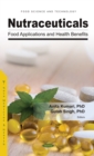 Nutraceuticals: Food Applications and Health Benefits - eBook