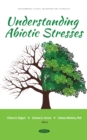 Understanding Abiotic Stresses - eBook