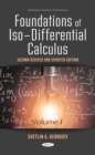Foundations of Iso-Differential Calculus, Volume I, Second Revised and Updated Edition - eBook